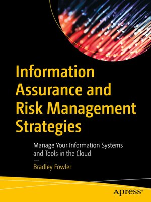 cover image of Information Assurance and Risk Management Strategies